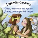 Gara, princesa del agua y Jonay, príncipe del fuego